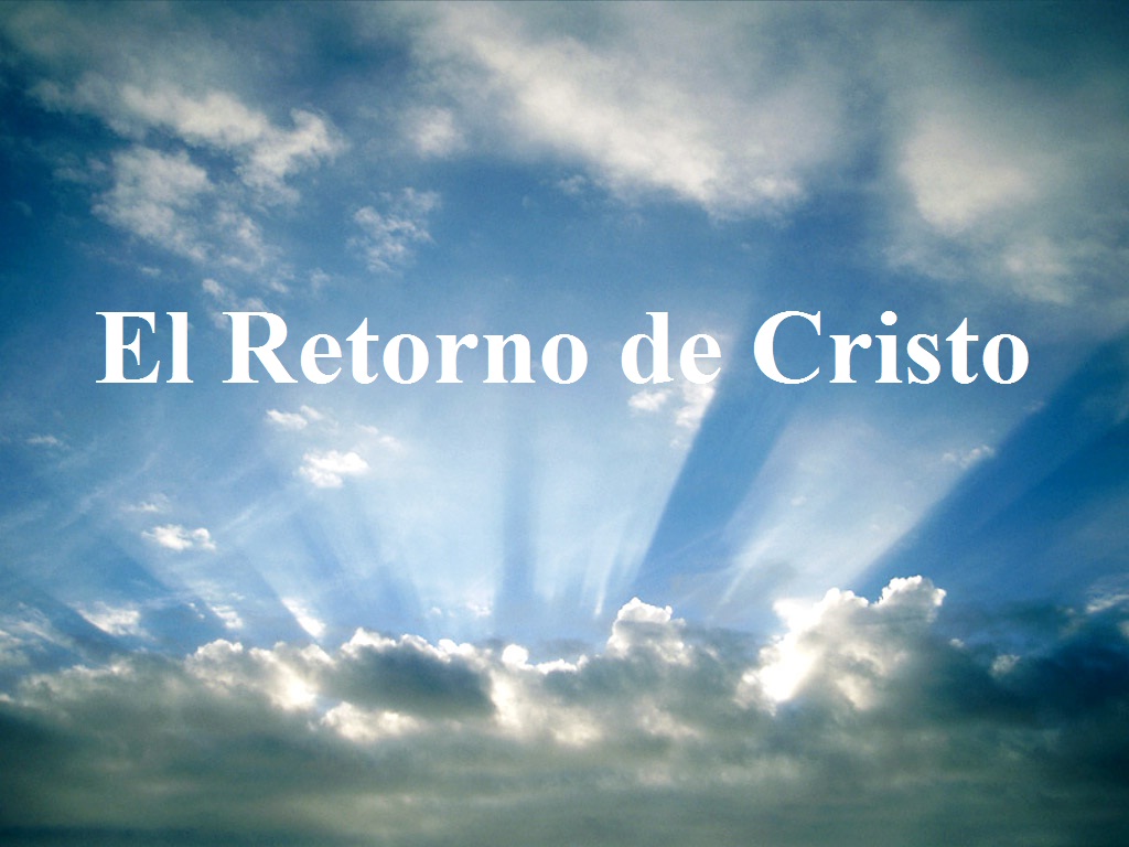 El retorno de Cristo